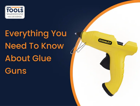 Shop For The Best Glue Guns